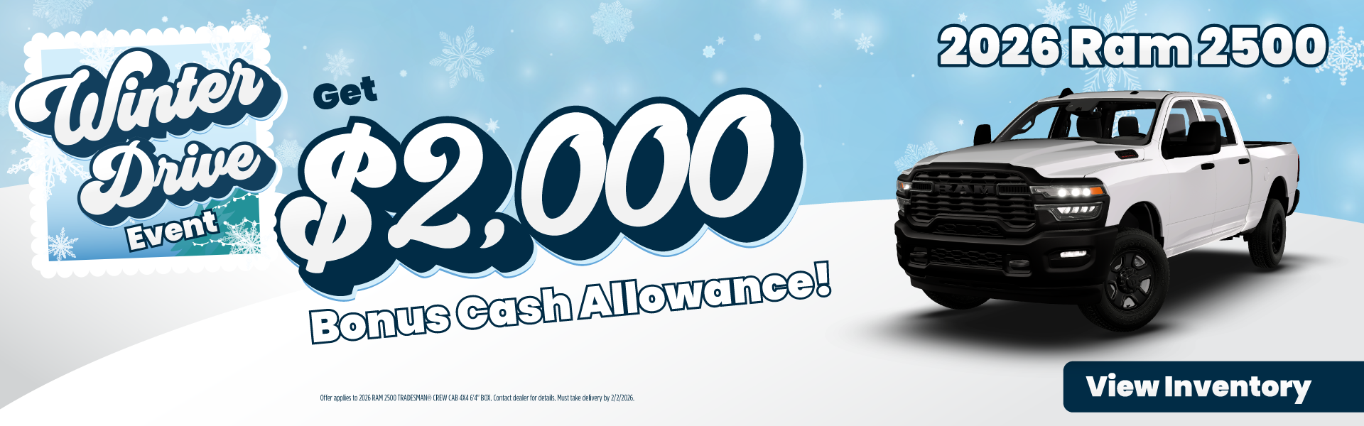 2026 Ram 2500 Get $2,000 Bonus Cash Allowance!